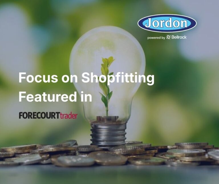 Focused on Shopfitting | Jordon Featured in Forecourt Trader